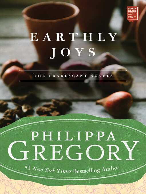 Title details for Earthly Joys by Philippa Gregory - Available